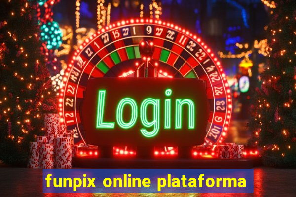 funpix online plataforma